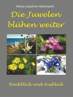 cover image of Die Juwelen blühen weiter